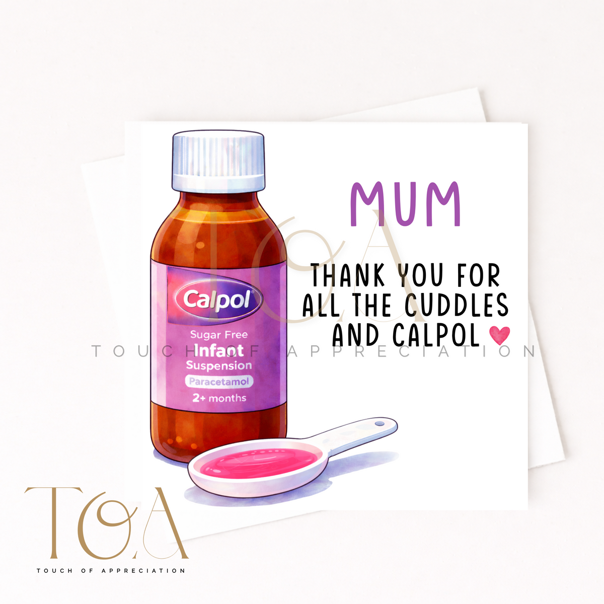Thank You For All The Cuddles And Medicine Card
