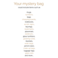 MYSTERY BAGS – The Surprise Everyone Loves!