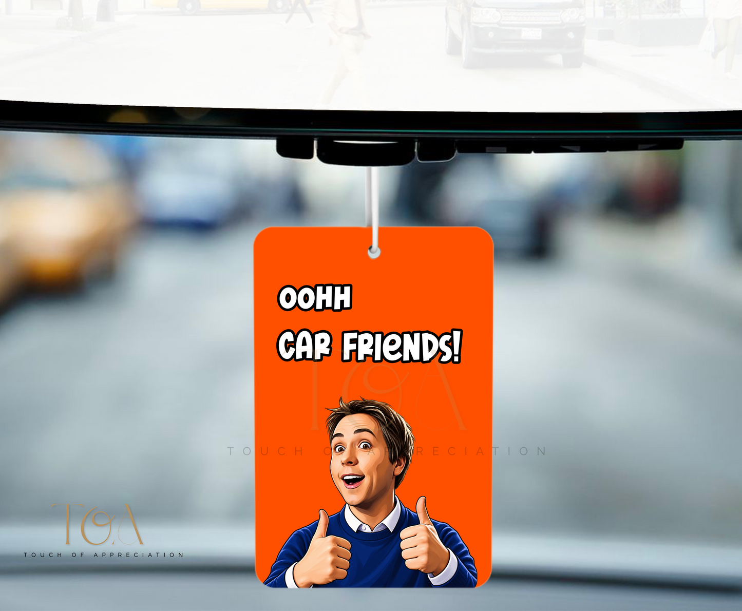 Ooh Car Friends Funny Air Freshener – Novelty Car Gift