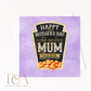 Greatest mum There Has Never 'Bean' Greeting Card
