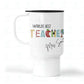 Personalised Teacher Travel Mug | World's Best Teacher Mug | Custom Teacher Gift | End of Term Gift | Thank You Teacher Present | Teacher Appreciation Cup