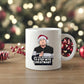 Funny Gavin and Stacey saying – Step Into Christmas Quote Mug, Holiday Coffee Cup, Secret Santa Gift, Christmas Gift for Friends
