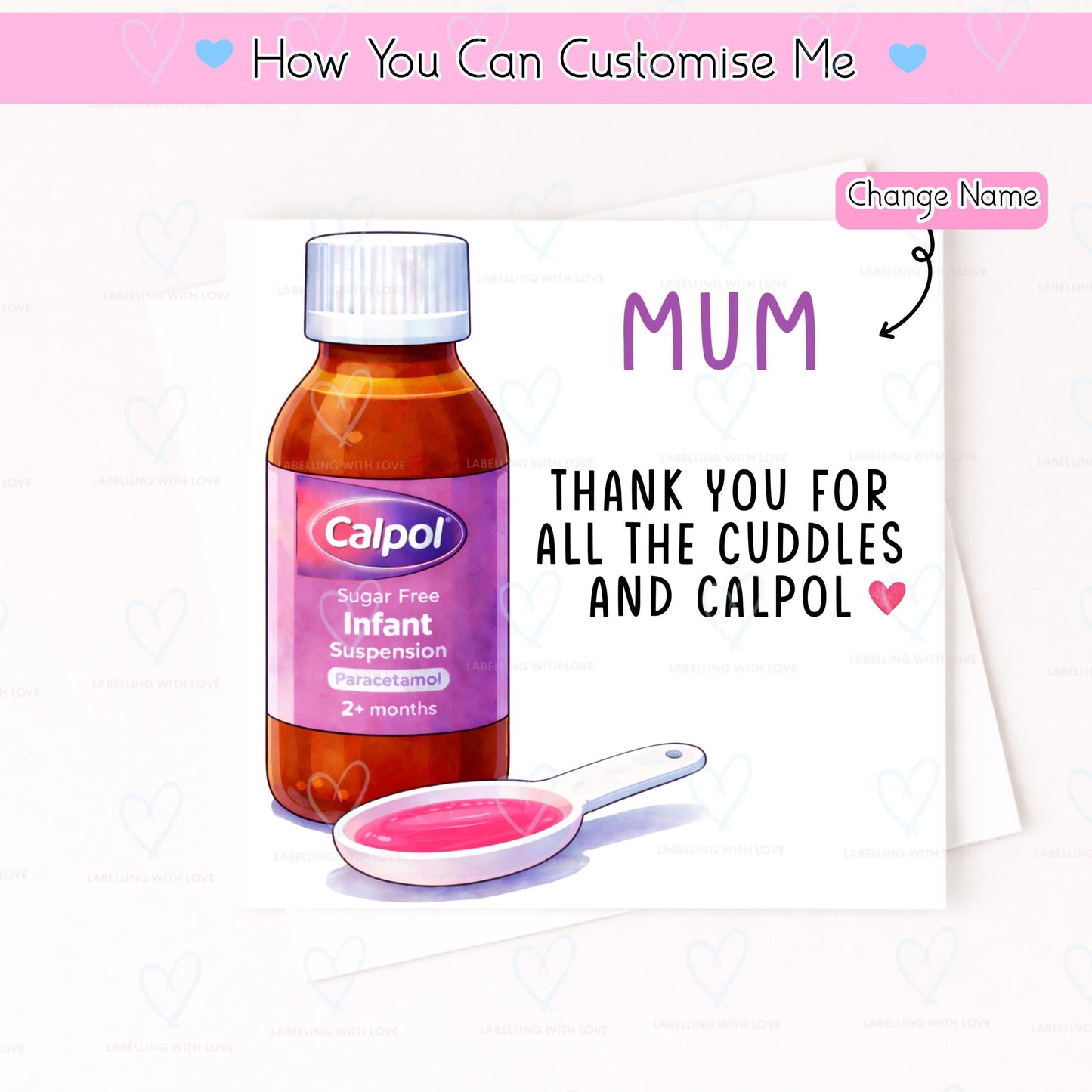 Funny Mum Card | Thank You For All The Cuddles And Medicine | New Mum Card | Mother’s Day Card | Personalised Mum Thank You Card UK