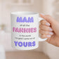 Rude Funny Mom Gift Mug – Mam / Mom / Mum of All the Fannies Mug – Cheeky Mother’s Day Gift, Adult Humor Mom Cup, Sarcastic Mum Mug